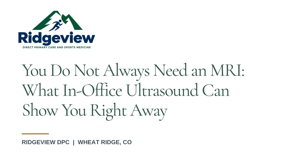 Do you need an MRI for knee pain? In-office ultrasound at Ridgeview DPC in Wheat Ridge