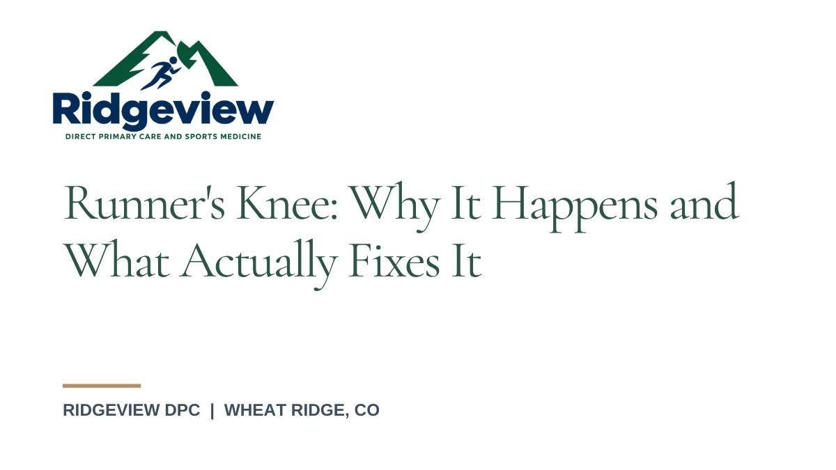Runner's knee treatment and causes explained by Ridgeview DPC sports medicine in Wheat Ridge